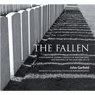 The Fallen by Garfield, John; Stamp, Gavin; Whitehorn, Katherine, 9780750952040