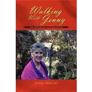 Walking With Jenny: Stories Told in Narrative Poetry by Wright, Jenny, 9781450022040
