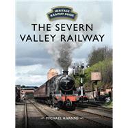 The Severn Valley Railway by Vanns, Michael A., 9781473892040