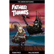 Father Thames by Price, Robin; Mcgrory, Paul, 9781906132040