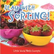 Play With Sorting! by Picou, Lin, 9781618102041