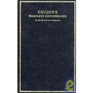 Cruden's Complete Concordance to the Old and New Testaments: Rexine Binding by Cruden, Alexander, 9780718802042