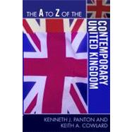 The a to Z of the Contemporary United Kingdom by Panton, Kenneth J.; Cowlard, Keith A., 9780810872042