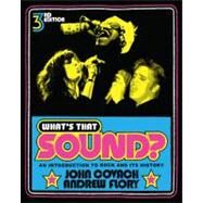 What's That Sound?: An Introduction to Rock and Its History (Third Edition) by COVACH,JOHN, 9780393912043