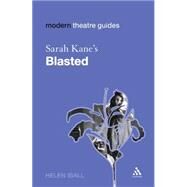 Sarah Kane's Blasted by Iball, Helen, 9780826492043