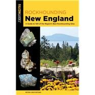 Falcon Guides Rockhounding New England by Cristofono, Peter, 9781493042043