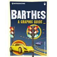 Introducing Barthes A Graphic Guide by Thody, Philip; Pierini, Piero, 9781848312043