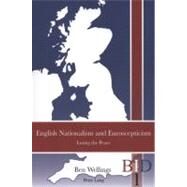 English Nationalism and Euroscepticism by Wellings, Ben, 9783034302043