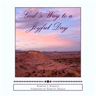 God's Way to a Joyful Day by Kiernan, Barbara J.; Moran, Mark D., 9781505692044