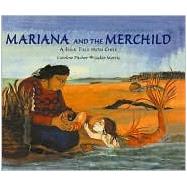Mariana and the Merchild by Pitcher, Caroline, 9780802852045