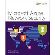 Microsoft Azure Network Security by DiCola, Nicholas; Roman, Anthony, 9780137252046