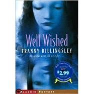 Well Wished by Billingsley, Franny, 9780689852046
