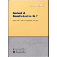 Handbook of Geometric Analysis, No. 2 by Ji, Lizhen; Li, Peter; Schoen, Richard; Simon, Leon, 9781571462046