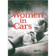 Women in Cars by Leggett, B. J., 9781604892048