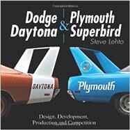 Dodge Daytona & Plymouth Superbird by Lehto, Steve, 9781613252048