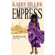Empress by Miller, Karen, 9780316032049