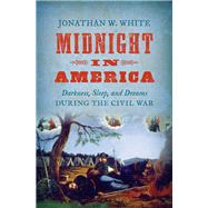 Midnight in America by White, Jonathan W., 9781469632049