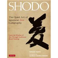 Shodo by Sato, Shozo; Akiba, Roshi Gengo, 9784805312049