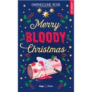 Merry Bloody Christmas by Gwendoline Rose, 9791042902049