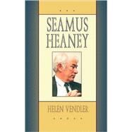 Seamus Heaney by Vendler, Helen Hennessy, 9780674002050