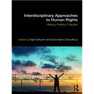 Human Rights: Interdisciplinary Approaches by Chowdhury; Elora, 9781138482050