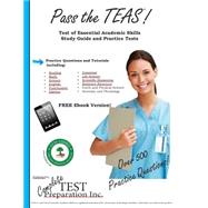 Pass the TEAS V by Stocker, Brian; Gregory, C., Dr. (CON); Stocker, G. A., Dr. (CON); Stocker, D. a. (CON); Wyatt, N., Dr. (CON), 9781478362050