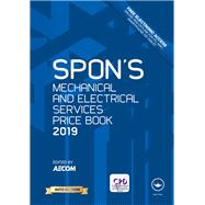 Spon's Mechanical and Electrical Services Price Book 2019 by AECOM; c/o David Holmes, 9781138612051