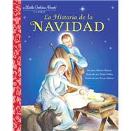 La Historia de la Navidad (The Story of Christmas Spanish Edition) by Werner Watson, Jane; Wilkin, Eloise, 9780399552052