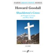 Shackleton's Cross by Goodall, Howard (COP); Hall, Daniel (COP), 9780571572052