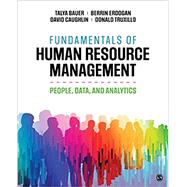 Fundamentals of Human Resource Management by Bauer, Talya; Erdogan, Berrin; Caughlin, David E.; Truxillo, Donald M., 9781071802052