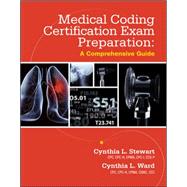 Medical Coding Certification Exam Preparation: A Comprehensive Guide by Stewart, Cynthia; Ward, Cynthia, 9780077862053