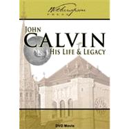 John Calvin : His Life and Legacy by Small, Joseph D., 9781571532053