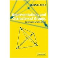 Representations and Characters of Groups by Gordon James , Martin Liebeck, 9780521812054