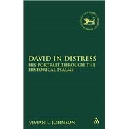 David in Distress by Johnson, Vivian L., 9780567692054