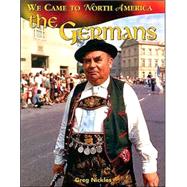 The Germans by Nickles, Greg, 9780778702054