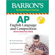 AP English Language and Composition With 5 Practice Tests by Ehrenhaft, George, 9781506262055