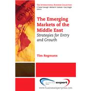 The Emerging Markets of the Middle East by Rogmans, Tim J., 9781606492055