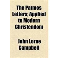 The Patmos Letters by Campbell, John Lorne, 9780217102056