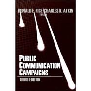 Public Communication Campaigns by Ronald E. Rice, 9780761922056