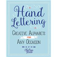Hand Lettering Creative Alphabets for Any Occasion Plus How to Get Started by Doan, Thy, 9781250122056