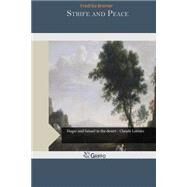 Strife and Peace by Bremer, Fredrika, 9781505262056