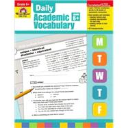 Daily Academic Vocabulary, Grade 6 by Evan Moor, 9781596732056