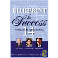 Blueprint for Success by Caldwell, Kathleen; Blanchard, Ken; Covey, Stephen R., 9781600132056