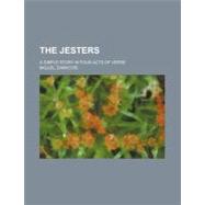 The Jesters by Zamacois, Miguel; Raphael, John N. Percival, 9780217332057