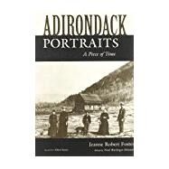Adirondack Portraits by Foster, Jeanne Robert, 9780815602057
