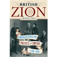 The British Zion by Rutz, Michael A., 9781602582057