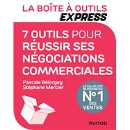 La Bote  Outils Express - 7 outils pour russir ses ngociations commerciales by Pascale Blorgey; Stphane Mercier, 9782100832057