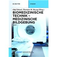 Medizinische Bildgebung by Aach, Til (CON); Flohr, Thomas (CON); Mertelmeier, Thomas (CON); Ktz, Kristin (CON); Beer, Simone (CON), 9783110252057