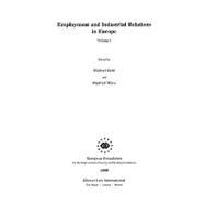 Employment and Industrial Relations in Europe by Weiss, 9789041112057