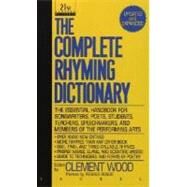 The Complete Rhyming Dictionary by Wood, Clement, 9780440212058